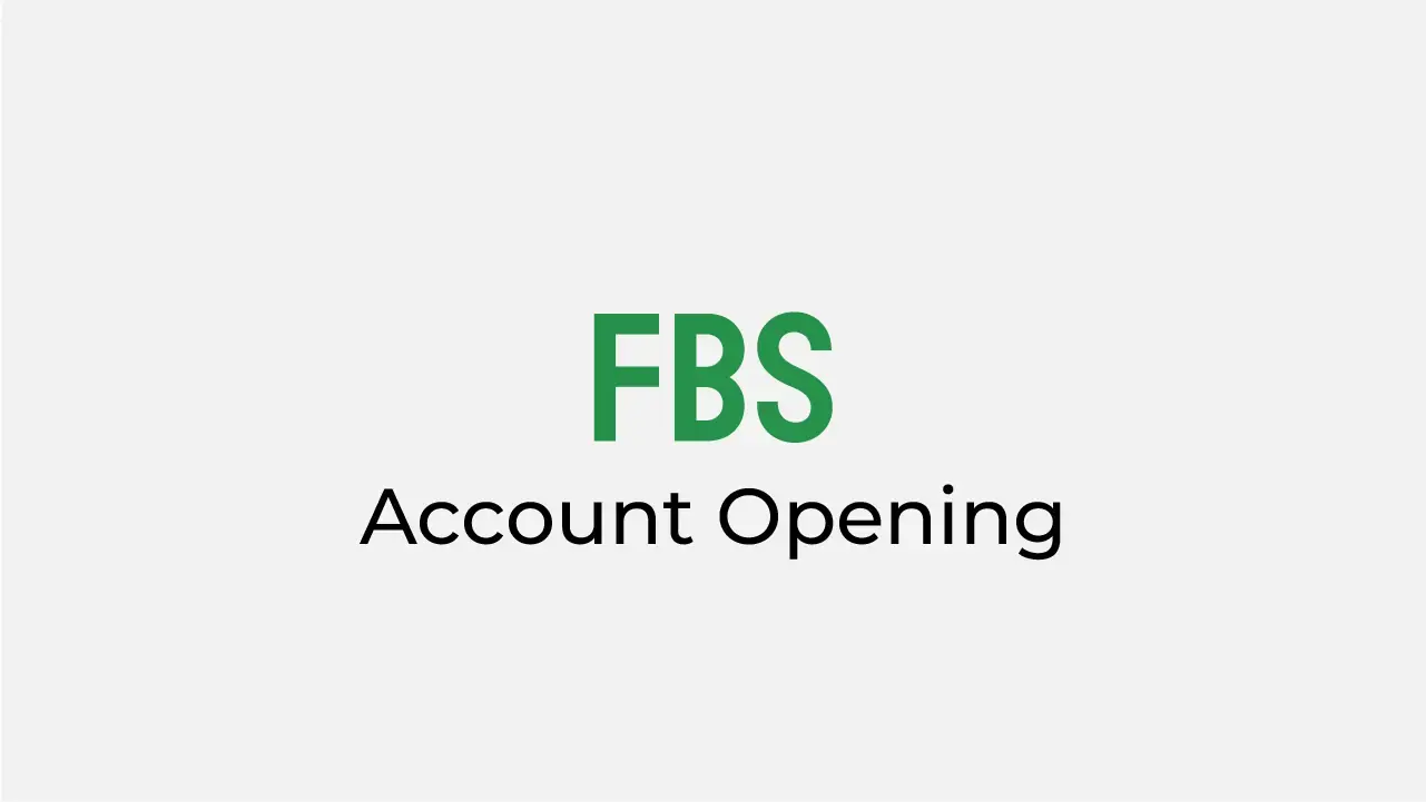 FBS Account Opening