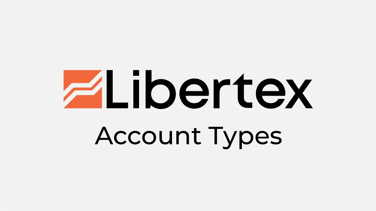 Libertex account types Review