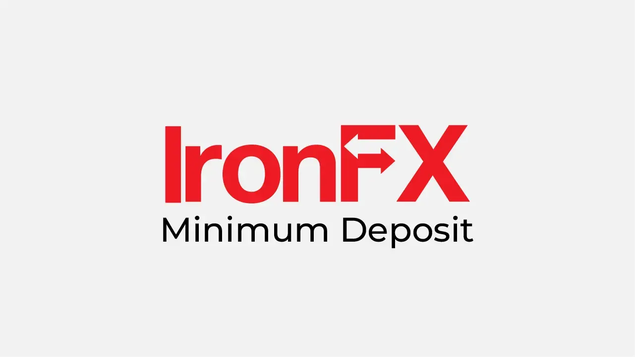IronFX Minimum Deposit Review