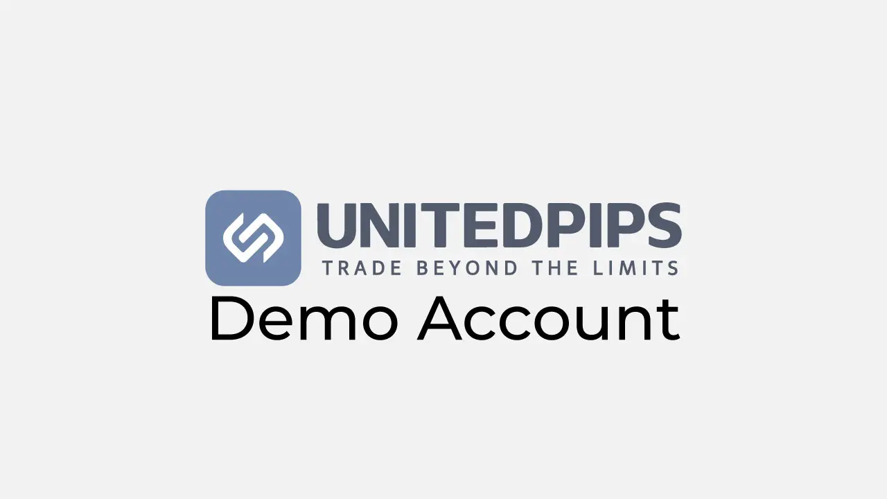 UnitedPips demo account review
