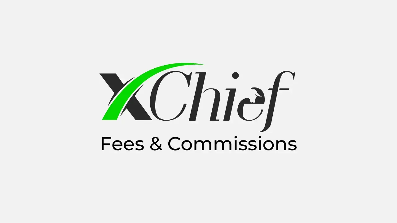 xChief Broker Fees and Commissions Review