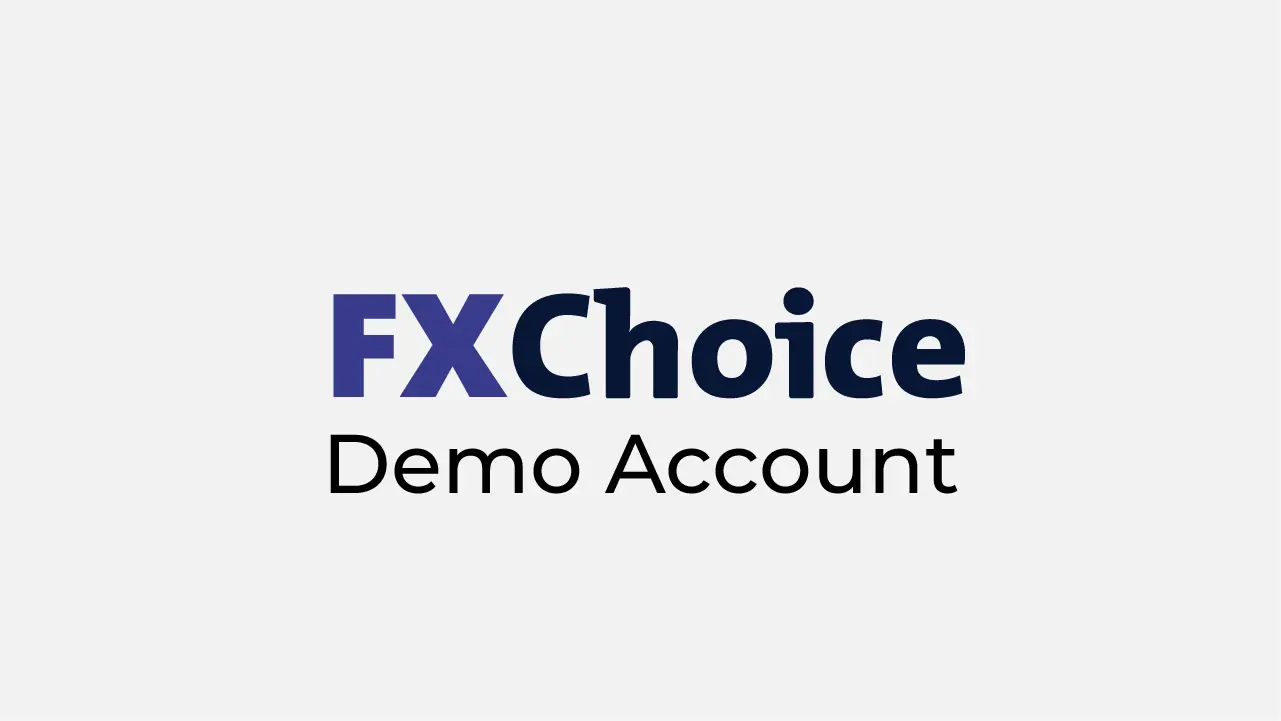 FXChoice Demo Account Review